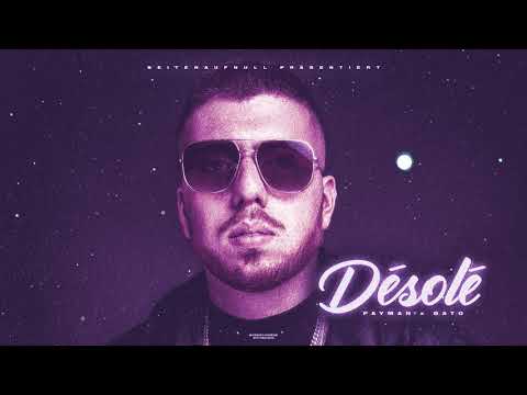 Payman feat. Bato - Desole (Official Audio)