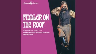 Bock: 6. Tevye's Monologue