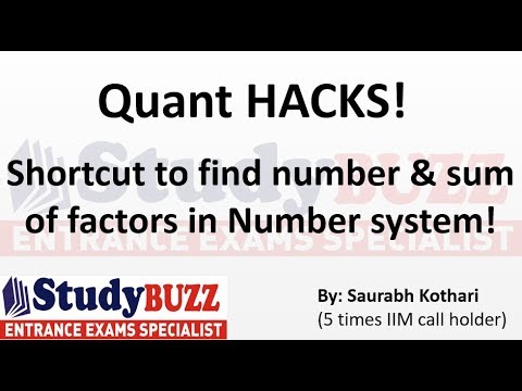 Quant HACKS- Shortcut to find number & sum of factors Quant HACKS- Shortcut to find number & sum of factors