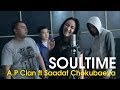 Soultime - A.P. feat Saadat Chokubaeva 
