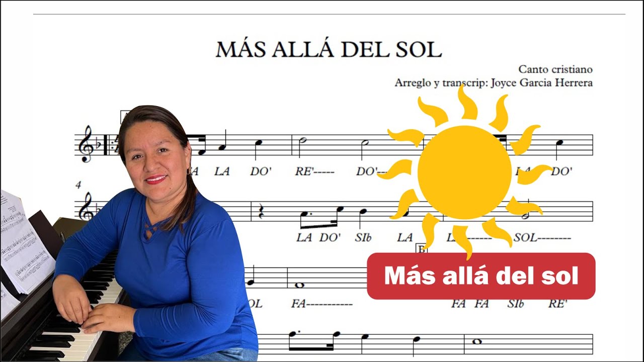 ☀️🎵🎻✅Himno: MAS ALLA DEL SOL (MELODIA) flauta, violín, guitarra, melódica, piano