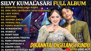 Download lagu Silvy Kumalasari Full Album Terbaru - Dirantai Digelangi Rindu - Idol Idol - Laut Kidul #trending mp3 Download lagu Silvy Kumalasari Full Album Terbaru - Dirantai Digelangi Rindu - Idol Idol - Laut Kidul #trending mp3