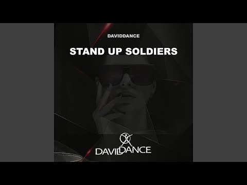 Stand up Soldiers