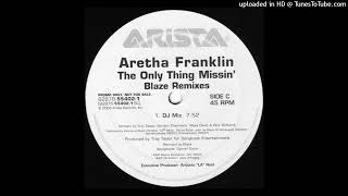 Aretha Franklin - The Only Thing Missin&#39; (DJ Mix)