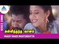 Prabhu Deva Song Vaadi Vaadi Naatukkattai Video Song Alli Thandha Vaanam Tamil Movie