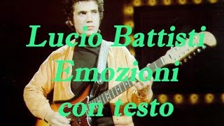 Lucio Battisti - Emozioni con testo