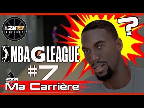 NBA 2K19 PRÉLUDE Ep.7 Direction la NBA Gatorade League ?