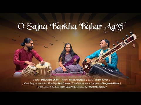 O Sajna Barkha Bahar Aayi Sitar Cover | Bhagirath Bhatt | Sitar