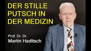 Der stille Putsch in der Medizin