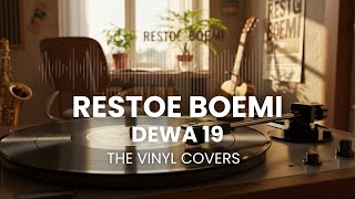 Download lagu Restoe Boemi - Dewa19 | Smooth Jazz Cover by The Vinyl mp3 Download lagu Restoe Boemi - Dewa19 | Smooth Jazz Cover by The Vinyl mp3