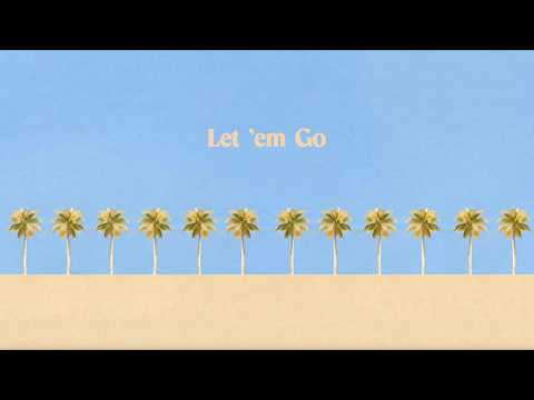 Let Em Go - Surfaces