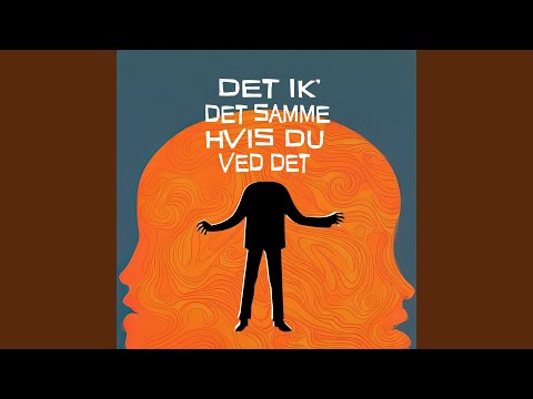 Det Ik Det Samme Hvis Du Ved Det - 144Hz