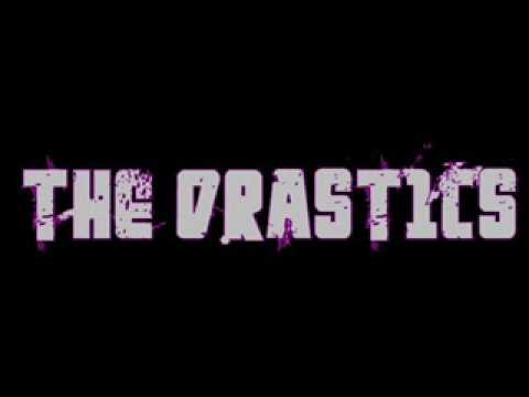The Drastics-So What?