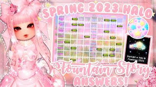 FOUNTAIN STORY ANSWERS for Spring 2023 Halo ✨🌷⭐ | Royale High Roblox