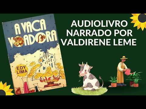 Audiobook A Vaca Voadora  de Edy Lima