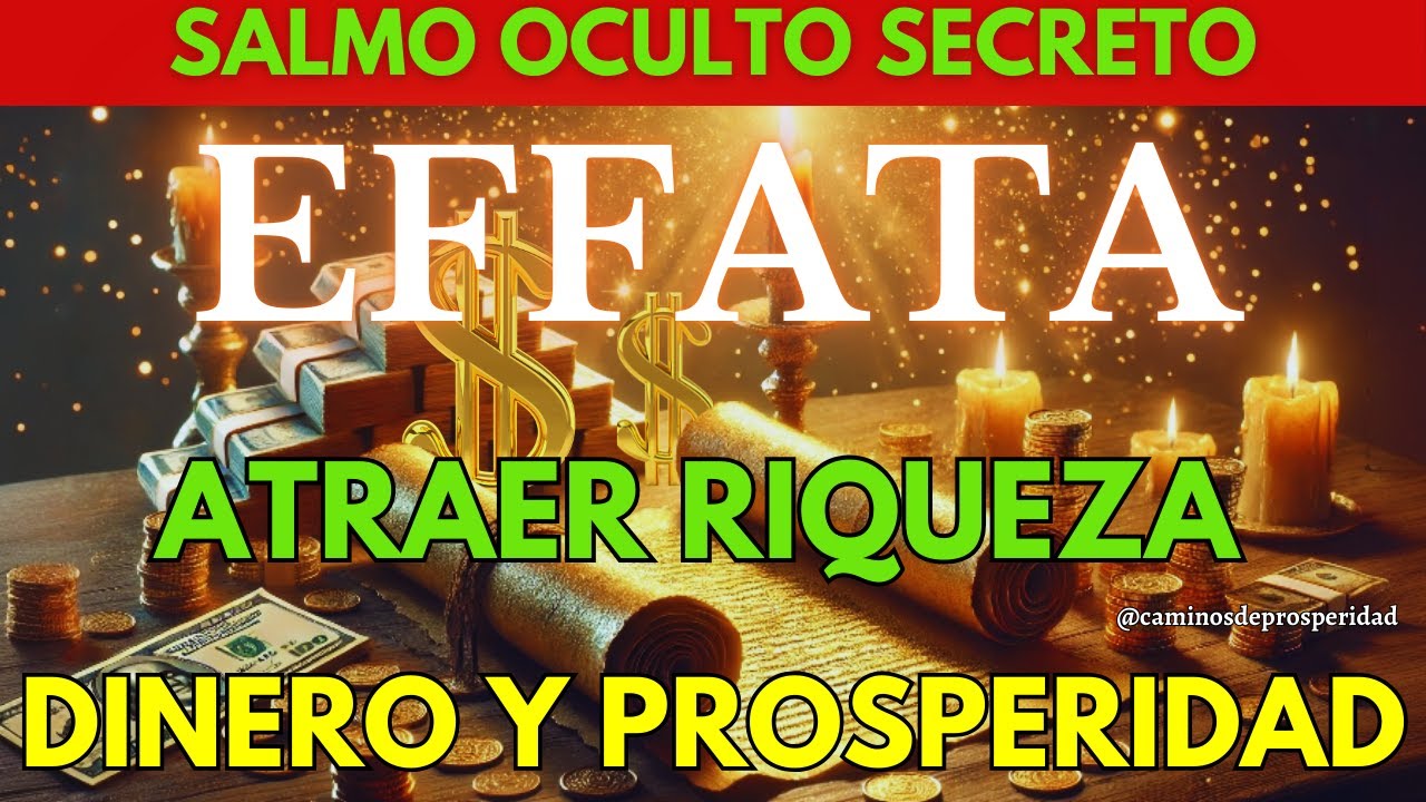 🌟¡EL SALMO MÁS PODEROSO PARA ATRAER RIQUEZA HOY! RECIBE DINERO INMEDIATO Y PROSPERIDAD💰✨