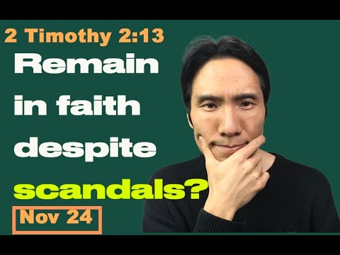 Day 328 [2 Timothy 2:13] How can we remain in faith in God! 365 Spiritual Empowerment