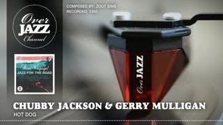Chubby Jackson & Gerry Mulligan - Hot Dog (1950)