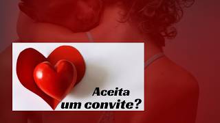 Linda mensagem romantica convite de amor