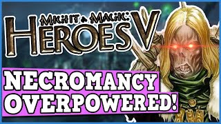 Heroes of Might and Magic V - NECROMANCY ONLY CHALLENGE IS PERFECTLY BALANCED WITH NO EXPLOITS!