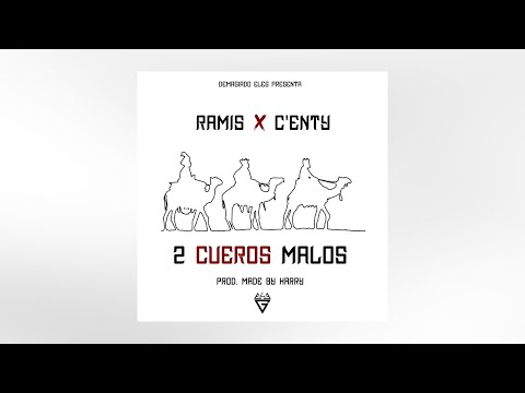 2 Cueros Malos - Ramis Ft C’enty (Prod. Made By Harry)