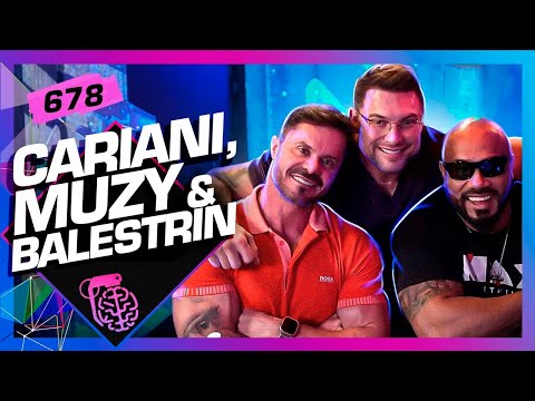 JULIO BALESTRIN, PAULO MUZY E RENATO CARIANI - Inteligência Ltda. Podcast #678
