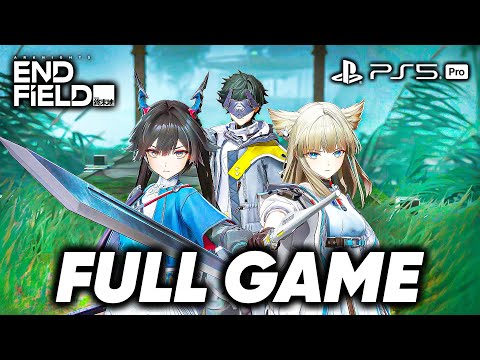 Arknights Endfield - Full Game Gameplay Walkthrough