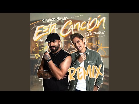 Esta Canción (Remix)