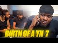 THE BIRTH OF A YN EP 7
