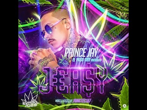 J€A$Y MIXTAPE // PRINCE JAY // EL PA$O 089