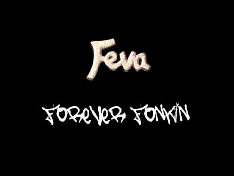 F3VA Forever Fonkin Ft' Messy Marv, Boy Big