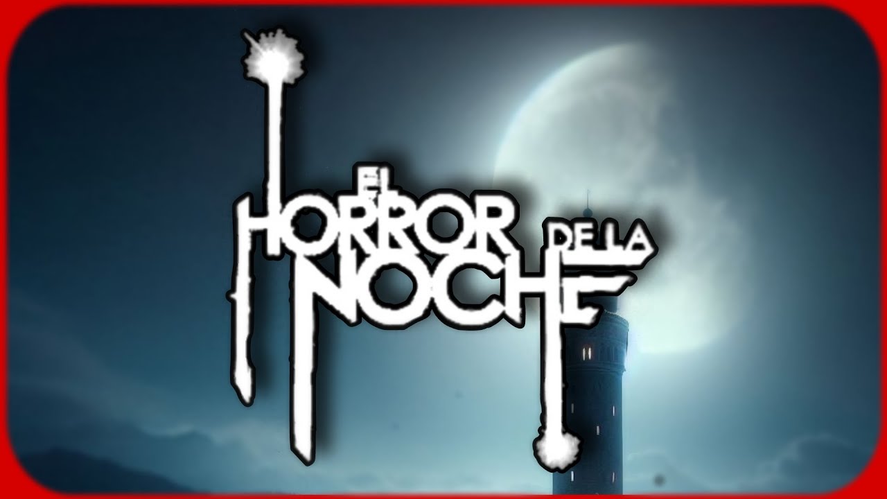 Horror de la Noche || 4 de Septiembre 2024