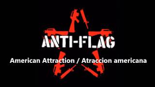 American Attraction Sub-Español /Anti-Flag