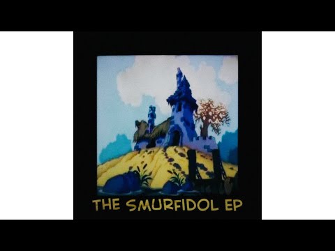 Smurfidol — The Smurfidol (EP)