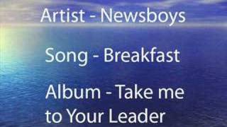 Newsboys - Breakfast