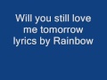 Will you still love me tomorrow by an unknown ...
