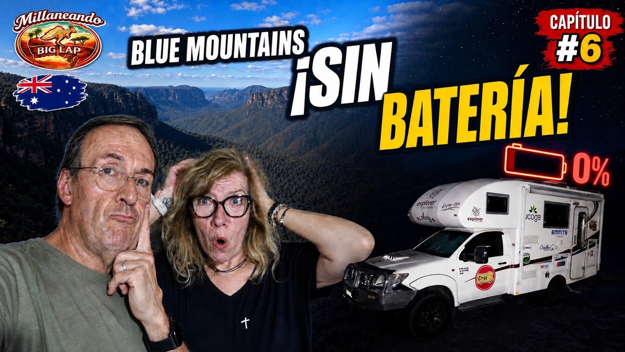 🇦🇺 ¡SIN BATERÍA! en BLUE MOUNTAINS | #6 MILLANEANDO por AUSTRALIA 🚐🌍