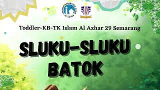 Download lagu Tari Sluku Sluku Batok ~ TK Islam Al Azhar  29 Semarang mp3