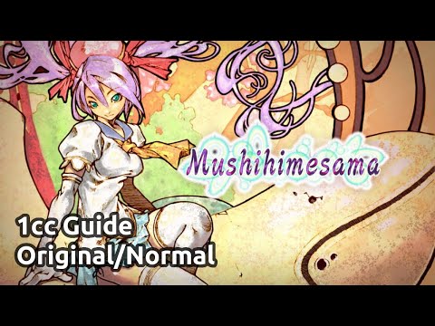 Mushihimesama: Beginner's Guide to 1cc Original/Normal