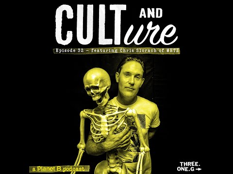 Cult & Culture Podcast Episode 32 feat. Chris Slorach of METZ