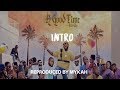 🔥🔥Davido - INTRO Instrumental Reproduced by Mykah