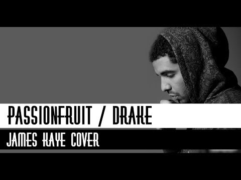 Drake - Passionfruit (Lyrics) | Jame Kaye Cover video thumbnail