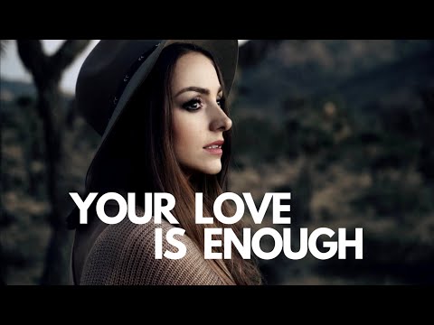 YOUR LOVE IS ENOUGH — Real Ivanna | LYRIC VIDEO