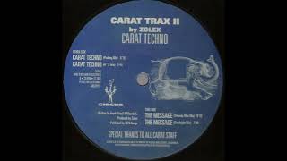 Carat Trax II By Zolex - Carat Techno (Parking Mix) [CS 1013]