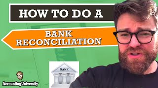 How to Do a Bank Reconciliation (Step by Step)