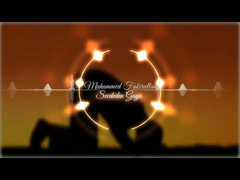 Muhammed Fakirullah - Secdeden Gayrı (Şiir)