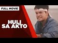 HULI SA AKTO Jestoni Alarcon Allona Amor Full Movie