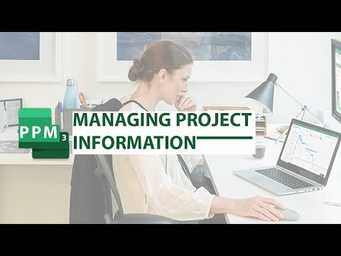 PPM3 - Managing Project Information