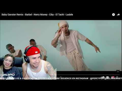 Baby Ganster Remix - Barbel, Nerry Money, Eiby, El Tachi, Ladele || 🇻🇪🇵🇪 REACCIÓN