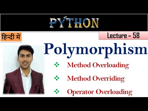 Polymorphism In Python Lecture 58 Method Overloading Method Overriding Operator Overloading